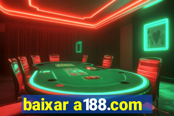 baixar a188.com